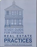 Study Guide for Oregon Real Estate Practices