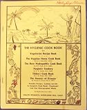 The Hygienic Cook Book and Vegetarian Recipe Book 51KPj4XAjvL. SL160 The Hygienic Cook Book and Vegetarian Recipe Book