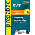 Pr�pabac Cours & entra�nement Sciences de la vie et de la terre 1re S