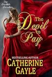 The Devil to Pay (The Devilish Devalles, Novella #1)