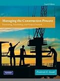 Managing the construction process : estimating, scheduling, and project control