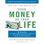 Your Money or Your Life