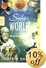 Sophie's World: A Novel About the History of Philosophy (FSG Classics)