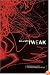 Tweak: Growing Up on Methamphetamines