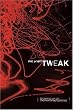 Tweak: Growing Up on Methamphetamines