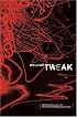 Tweak: Growing Up on Methamphetamines