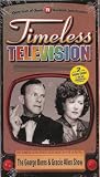 Timeless Television: The George Burns & Gracie Allen Show (2 Complete Episodes & Vintage Commercials)
