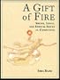 Gift of Fire, A: Social, Legal, and Ethical Issues in Computing