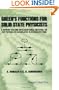Green's Functions for Solid State Physicists