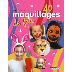 40 Maquillages de f�te