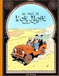 Tintin au pays de l'or noir (fac-simil� de l'�dition originale de 1950)