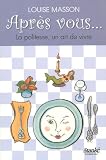 Revue Stanké  / Après vous... : La politesse, un art de vivre