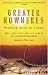 Greater Nowheres: Wanderings Across the Outback