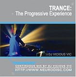 Vicious Vic - Trance: The Progressive Experience