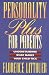 Books : Personality Plus for Parents: Understanding What Makes Your Child Tick