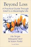Books : Beyond Loss: A Practical Guide Through Grief to a Meaningful Life