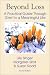 Book Beyond Loss: A Practical Guide Through Grief to a Meaningful Life
