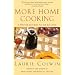 More Home Cooking: A Writer Returns to the Kitchen