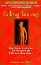 Falling Leaves: The Memoir of an Unwanted Chinese Daughter