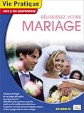 Réussissez votre mariage