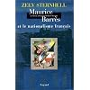 La France entre nationalisme et fascisme T.1 : Maurice Barr�s