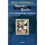La France entre nationalisme et fascisme T.1 : Maurice Barr�s