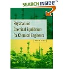 Physical and Chemical Equilibrium for Chemical Engineers by Noel de Nevers