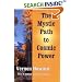 The Mystic Path to Cosmic Power