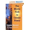 The Mystic Path to Cosmic Power