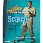 I Ain't Scared of You: Bernie Mac on How Life Is book cover