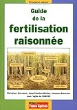 Guide de la fertilisation raisonnée : Grandes cultures et prairies