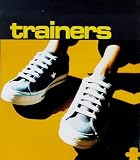 Trainers (Dare to Be Noticed Mini Book)