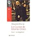Le Comte de Monte-Cristo : Tome 2, La vengeance