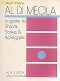 Al Di Meola - A Guide To Chords, Scales and Arpeggios