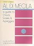 Al Di Meola - A Guide To Chords, Scales and Arpeggios