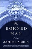 The Horned Man: A Novel