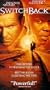 Switchback [VHS]
