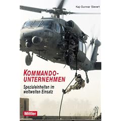 Kommandounternehmen. Spezialeinheiten im weltweiten Einsatz