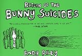 Return of the Bunny Suicides