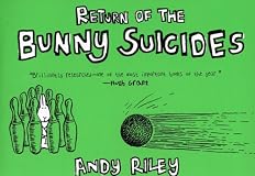 Return of the Bunny Suicides