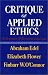 Critique of Applied Ethics: Reflections and Recommendations