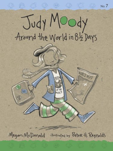 Judy Moody: Around the World in 8 1/2 Days (Book #7) (Judy Moody)