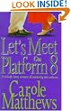 Let's Meet on Platform 8