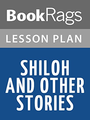 Shiloh and Other Stories Lesson Plans