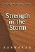 Strength in the Storm
