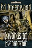 The Swords of Evening Star (Forgotten Realms Novel: Knights of Myth Drannor) (Forgotten Realms Novel: Knights of Myth Drannor)