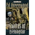 Swords of Eveningstar (Forgotten Realms: The Knights of Myth Drannor, Book 1) by  Ed Greenwood