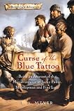 Curse of the Blue Tattoo: Being an Account of the Misadventures of Jacky Faber, Midshipman and Fine Lady (Bloody Jack Adventures)