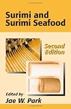 Surimi and Surimi Seafood, Second Edition (Food Science and Technology)