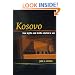 Kosovo: How Myths and Truths Started a War